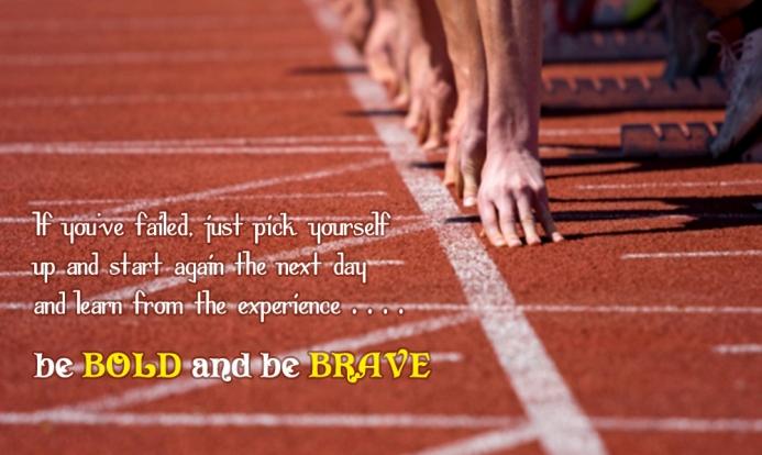 Be Bold & Be Brave